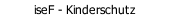 iseF - Kinderschutz