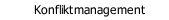 Konfliktmanagement 